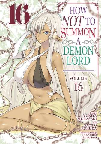 How NOT to Summon a Demon Lord Vol. 16