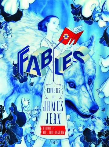 Fables: The Complete Covers By James Jean