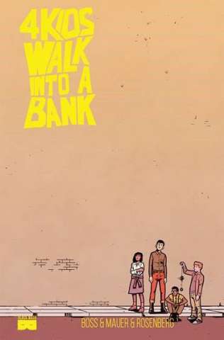 4 Kids Walk Into a Bank (Local Comic Shop Day)