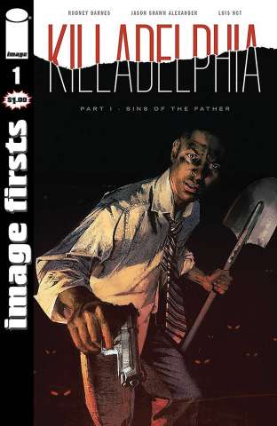 Killadelphia #1 (Image Firsts)