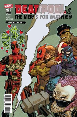 Deadpool and the Mercs For Money #4 (Story Thus Far Cover)