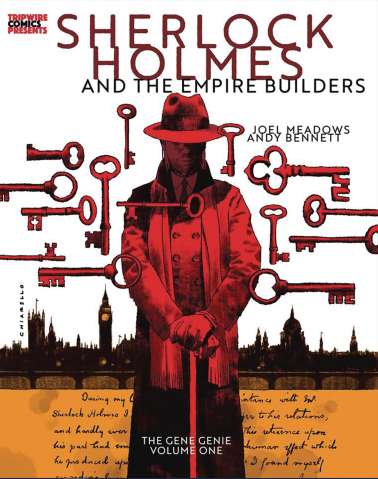 Sherlock Holmes and the Empire Builders Vol. 1 (Chiarello Cover)