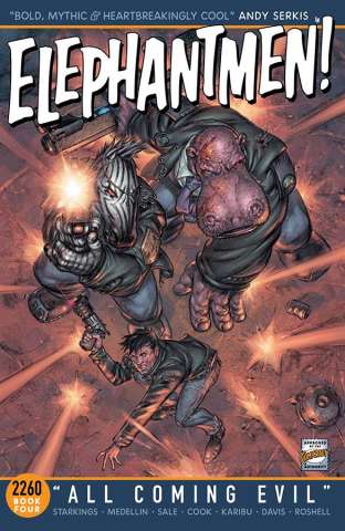 Elephantmen 2260 Book 4: All Coming Evil