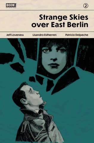 Strange Skies Over East Berlin #2 (Walta Cover)