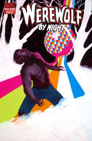 Werewolf by Night: Red Band #1 (Wilson Disco Dazzler Cover)