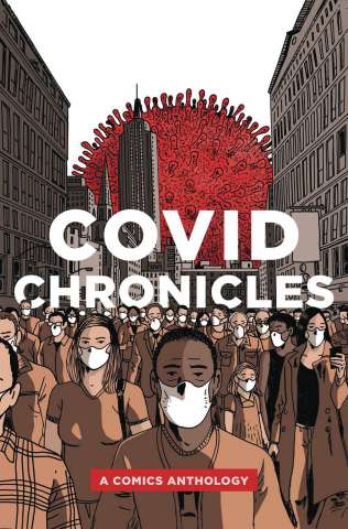 COVID Chronicles: A Comics Anthology