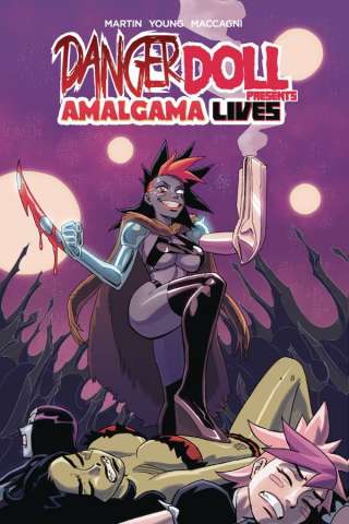 Danger Doll Squad Presents: Amalgama Lives Vol. 1