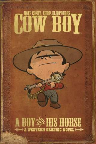 Cow Boy Vol. 1: A Boy and His Horse