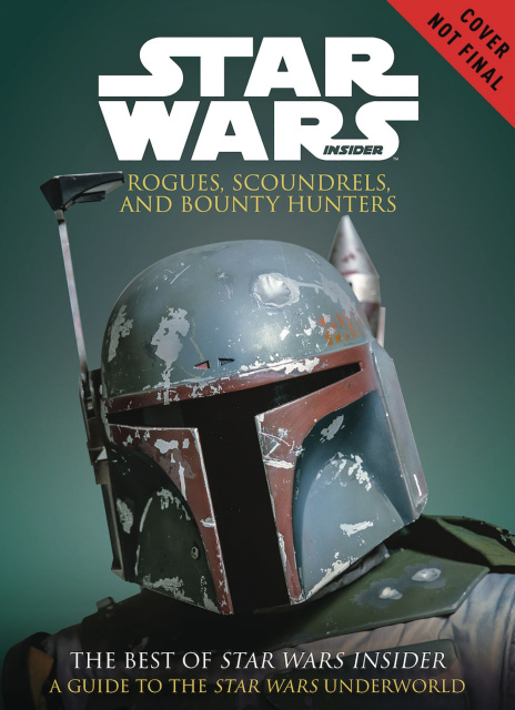 Star Wars: Rogues, Scoundrels, and Bounty Hunters