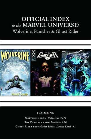 The Official Index to the Marvel Universe #6: Wolverine, Punisher & Ghost Rider
