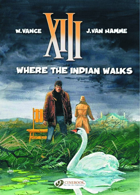 XIII Vol. 2: Where the Indian Walks