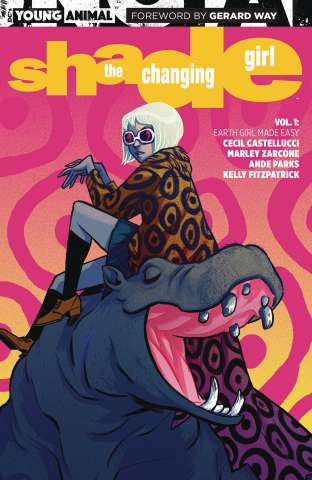 Shade, The Changing Girl Vol. 1: Earth Girl Made Easy