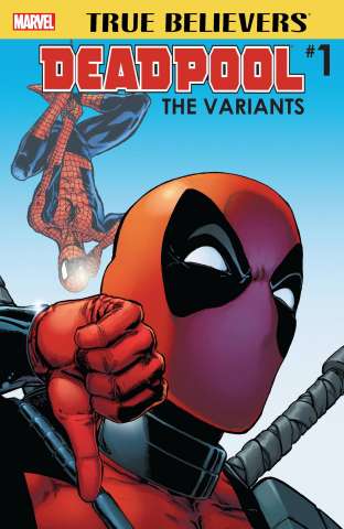 Deadpool: The Variants #1 (True Believers)