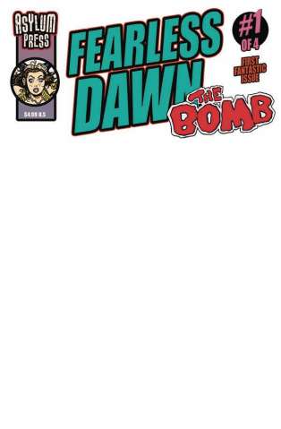 Fearless Dawn: The Bomb #1 (Mannion Sketch Cover)