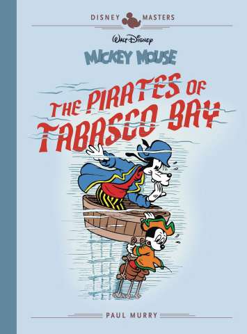 Disney Masters Vol. 7: The Pirates of Tabasco Bay