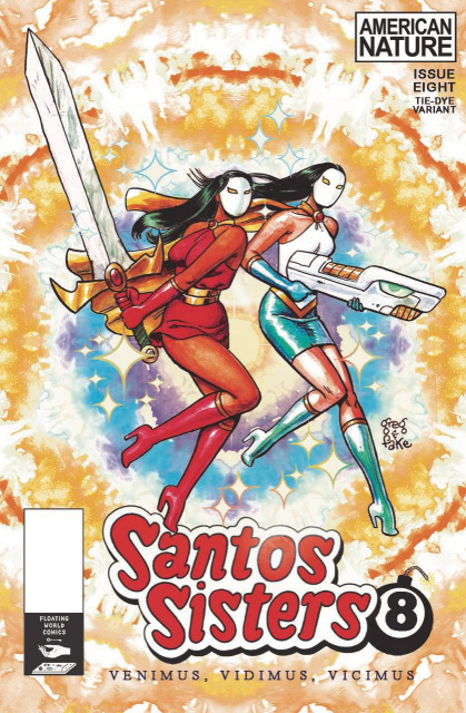 Santos Sisters #8 (Tie Dye Cover)