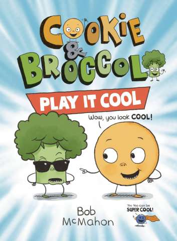 Cookie & Broccoli Vol. 2: Play It Cool