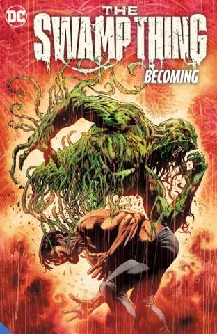 The Swamp Thing Vol. 1: Becoming