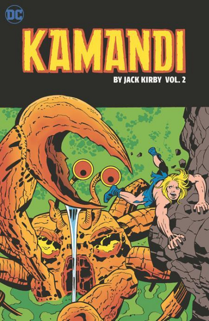 Kamandi: The Last Boy on Earth by Jack Kirby Vol. 2