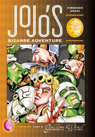 JoJo's Bizarre Adventure Part 5: Golden Wind Vol. 1