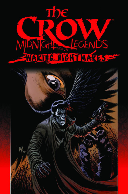 The Crow: Midnight Legends Vol. 4: Waking Nightmares