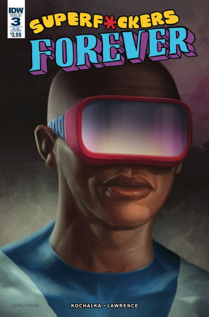 Super F*ckers Forever #3 (Subscription Cover)