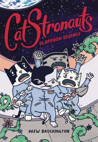 Catstronauts Vol. 5: Slapdash Science