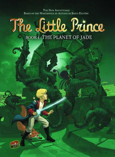 The Little Prince Vol. 4: The Planet of Jade