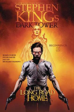 The Dark Tower: Beginnings Vol. 2: The Long Road Home