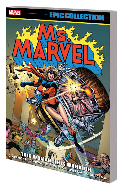 Ms. Marvel: This Woman, This Warrior (Epic Collection)