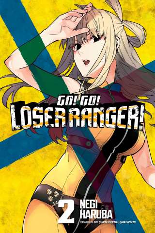 Go! Go! Loser Ranger! Vol. 2
