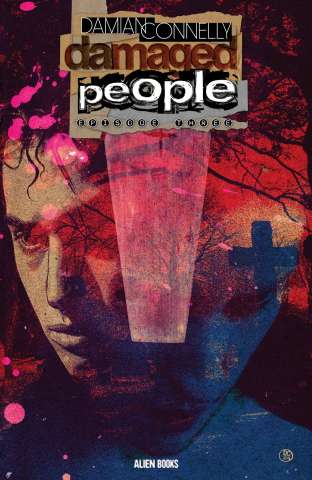 Damaged People #3 (Connelly Cover)