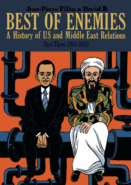 Best of Enemies: A History of US and Middle East Relations Vol. 3