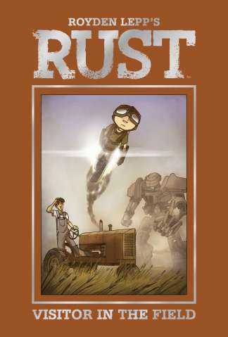 Rust Vol. 1: Visitor in the Field