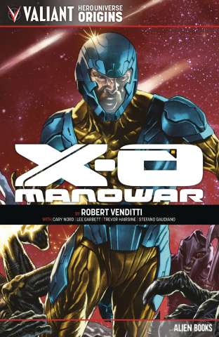 Valiant: Universe Hero Origins - X-O Manowar