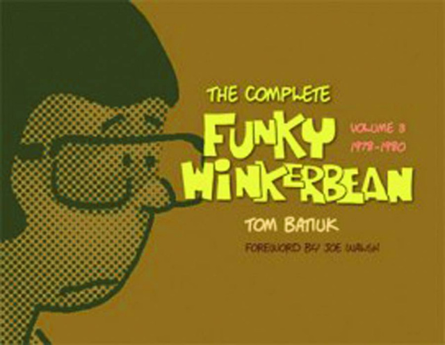The Complete Funky Winkerbean Vol. 3: 1978-1980