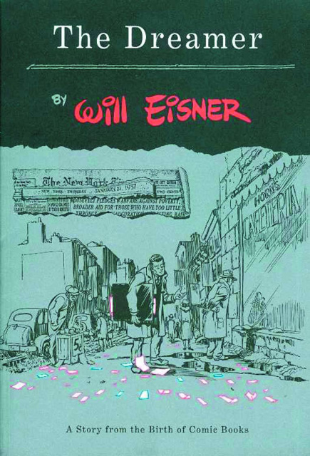 Will Eisner: The Dreamer