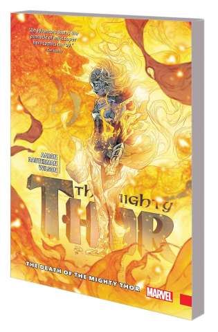 The Mighty Thor Vol. 5: The Death of the Mighty Thor