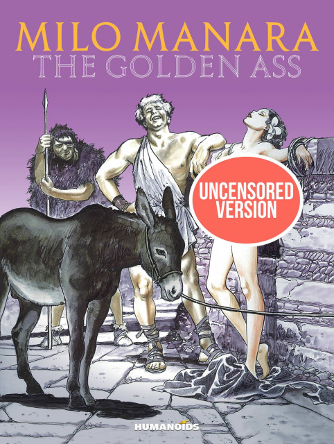 Milo Manaras: The Golden Ass