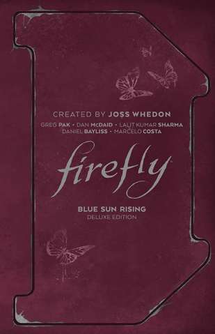 Firefly: Blue Sun Rising (Deluxe Edition)