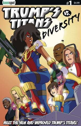 Trump's Titans vs. Diversity #1 (New Team Cover)