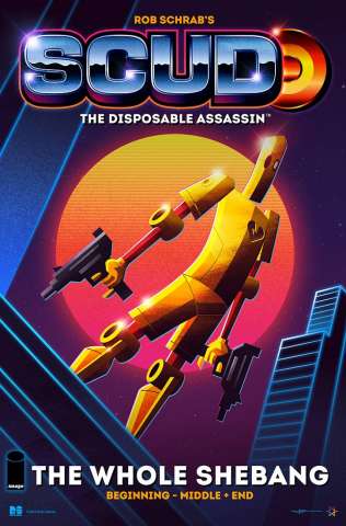 Scud: The Disposable Assassin  - The Whole Shebang