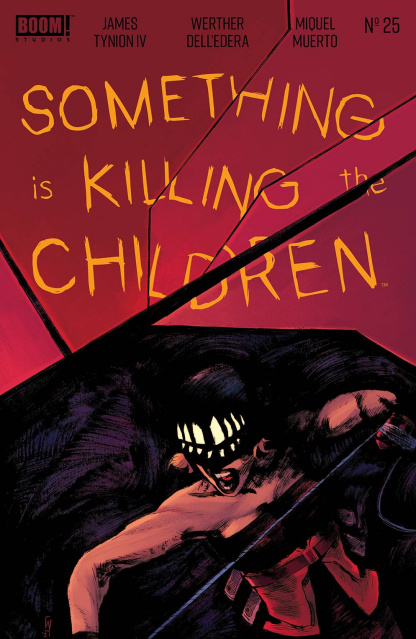 Something Is Killing the Children #25 (250 Copy Cover)