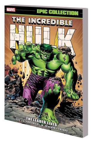The Incredible Hulk: The Leader Lives (Epic Collection)