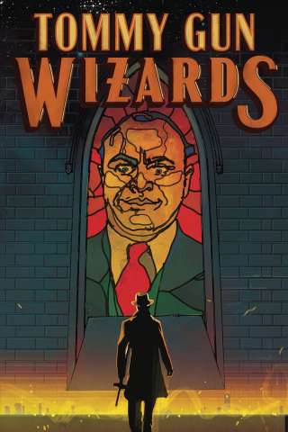 Tommy Gun Wizards #2 (Ward Cover)