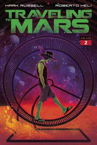 Traveling to Mars #2 (Armentaro Cover)