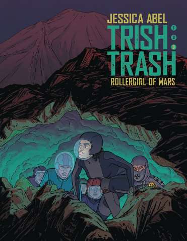 Trish Trash: Roller Girl of Mars Vol. 3