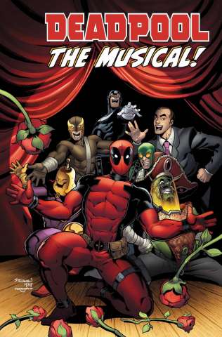 Deadpool: The Musical! #1 (True Believers)