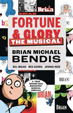 Fortune & Glory: The Musical