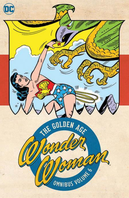 Wonder Woman: The Golden Age Vol. 6 (Omnibus)